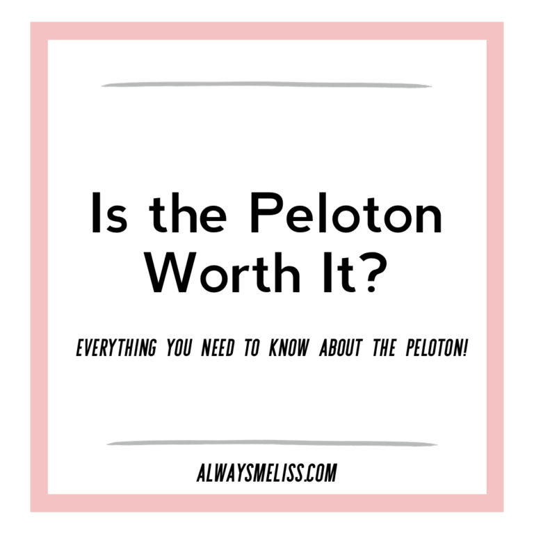 Is the Peloton Worth It? Always Meliss
